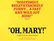 Oh, Mary! at Trafalgar Theatre