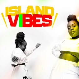 Island Vibes Tickets | 808 STUDIOS London  | Tue 11th October 2022 Lineup
