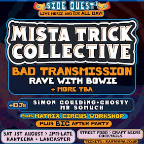 Side Quest All-Dayer: Mista Trick Collective plus more!