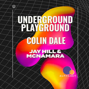 Underground Playground: COLIN DALE
