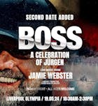 BOSS: A celebration of Jurgen - Family Event - SECOND DATE