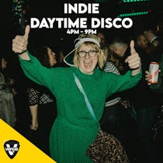Indie Daytime Disco // 4pm-9pm at The Venue Nightclub