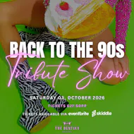 Back to the 90s The Ultimate Pop Party at The Bentley