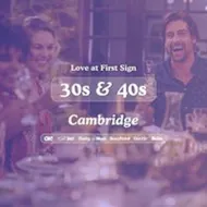 30s & 40s Singles Night @Revolution Cambridge|Love at First Sign at Revolution Cambridge