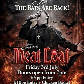 The Bats are Back - Tribute to Meat Loaf
