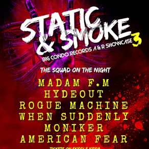 Big Condo Records Presents Static & Smoke 3