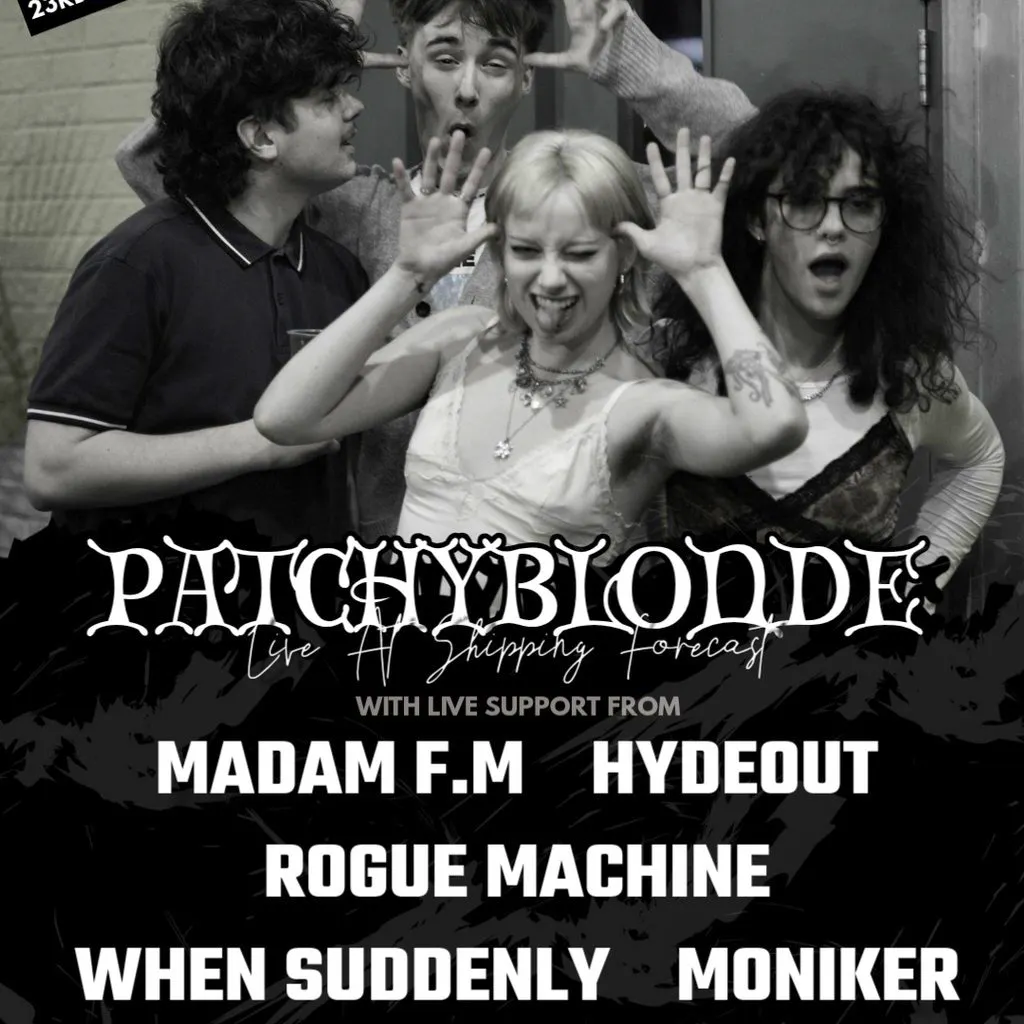 Big Condo Records Presents Patchy Blonde at The Hold The Shipping Forecast