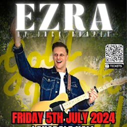 EZRA: The Ultimate Tribute To George Ezra| Langdale Hall, Witney Tickets | Langdale Hall Witney  | Fri 5th July 2024 Lineup