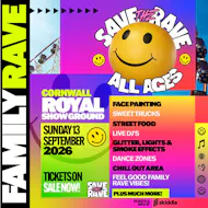 Save The Rave - Family Rave at Royal Cornwall Showground