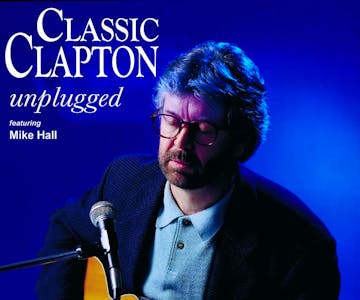 CLASSIC CLAPTON unplugged at Kinross