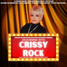 An Evening with Crissy Rock at Old Fire Station