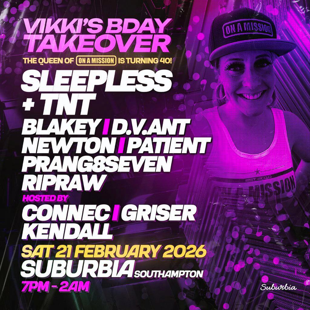 Vikkis Bday Takeover | Suburbia Southampton at Suburbia Southampton