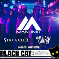 MANUMIT / STRUGGLER / THAWN at Black Cat, Bridgend at Black Cat Bridgend