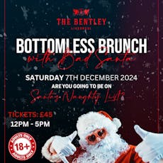 Naughty or Nice: Bottomless Brunch with Bad Santa at The Bentley