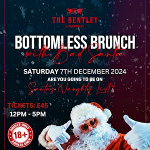 Naughty or Nice: Bottomless Brunch with Bad Santa