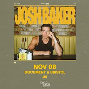 Josh Baker Headline Tour: Bristol