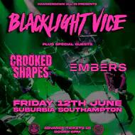 Blacklight Vice at Suburbia Southampton