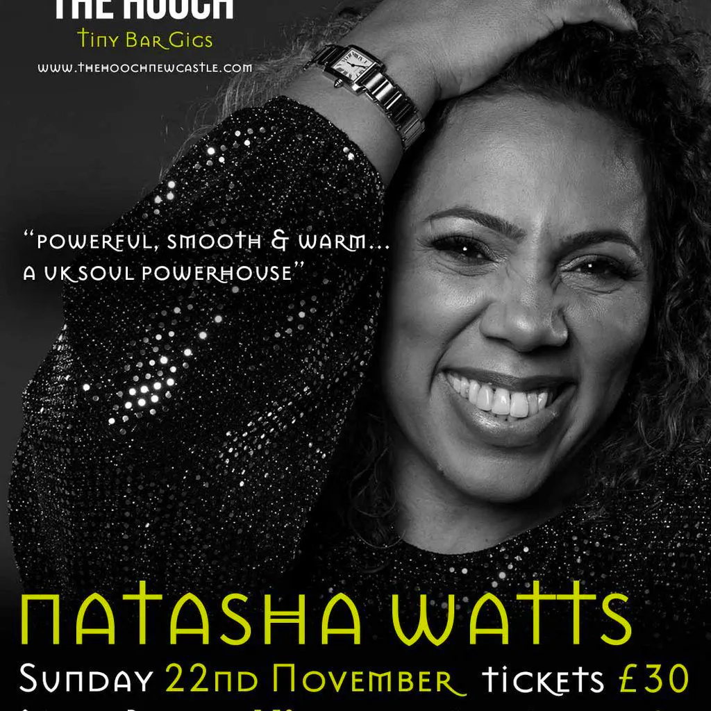 Natasha Watts @ The Hooch 8pm show at The Hooch