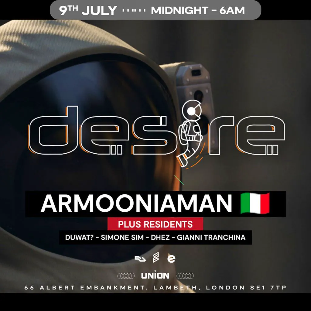 DESIRE - Weekly Thursday After Party - ARMOONIAMAN at Union Club Vauxhall