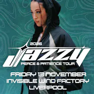 Jazzy - Peace & Patience Tour - Liverpool at Invisible Wind Factory