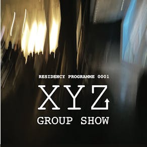 Residency Programme 0001 XYZ GROUP SHOW: New Artists / New Space