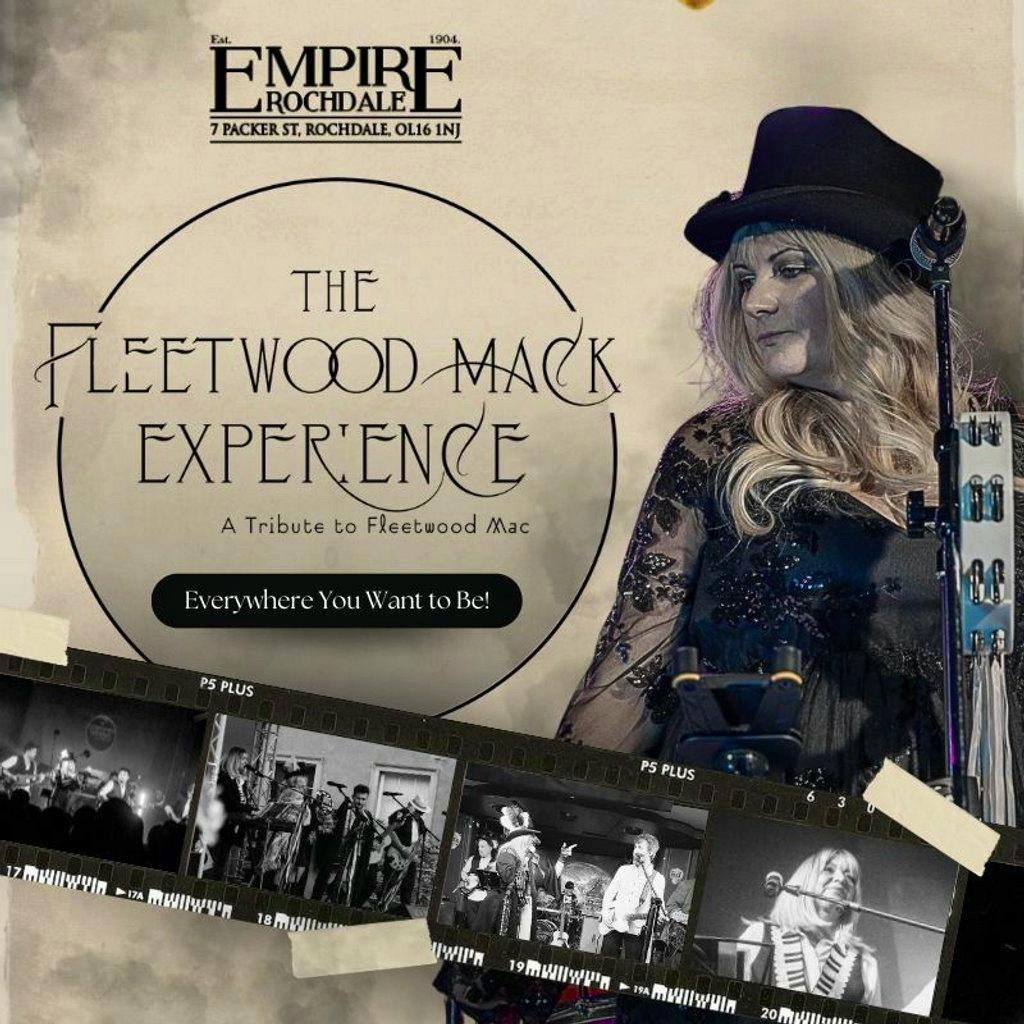The Fleetwood Mack Experience. Live at Empire Rochdale at Empire Rochdale