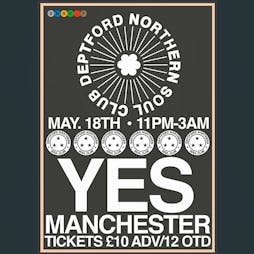 Deptford Northern Soul Club Tickets | YES Manchester  | Sat 18th May 2024 Lineup