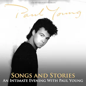 Paul Young - Songs and Stories