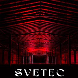 Translucent presents Svetec Tickets | SWG3 Studio Warehouse Glasgow  | Fri 24th March 2023 Lineup