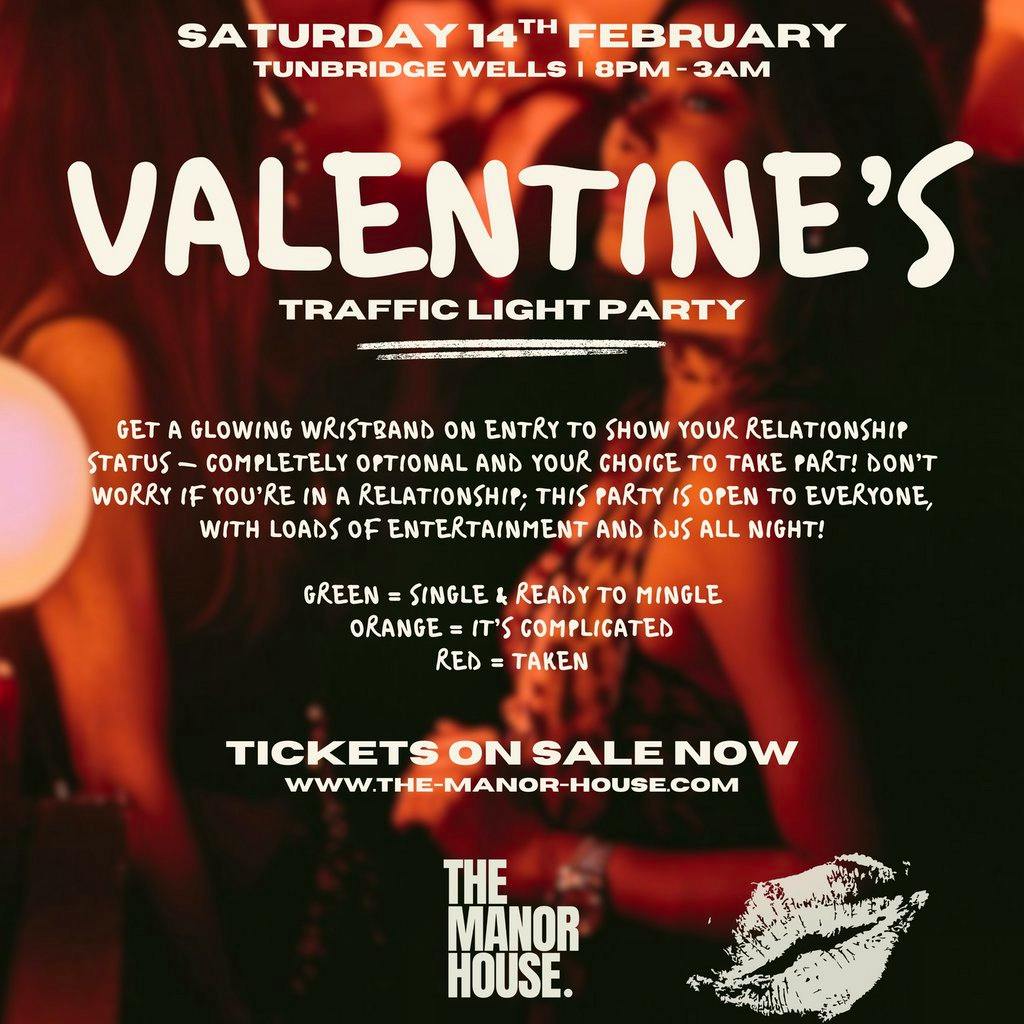 The Big Valentine's Traffic Light Party 2026 at The Manor House Tunbridge Wells