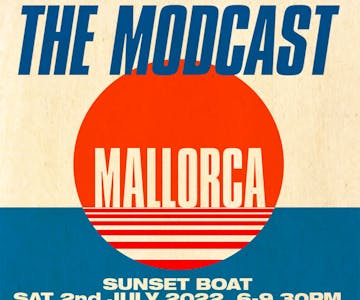 Modcast Mallorca Sunset Boat Trip