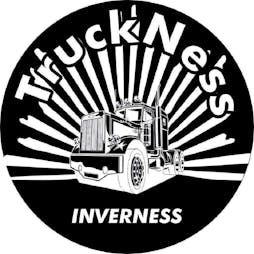 TruckNess 2024 Tickets | The Black Isle Showground Muir Of Ord  | Sat 10th August 2024 Lineup
