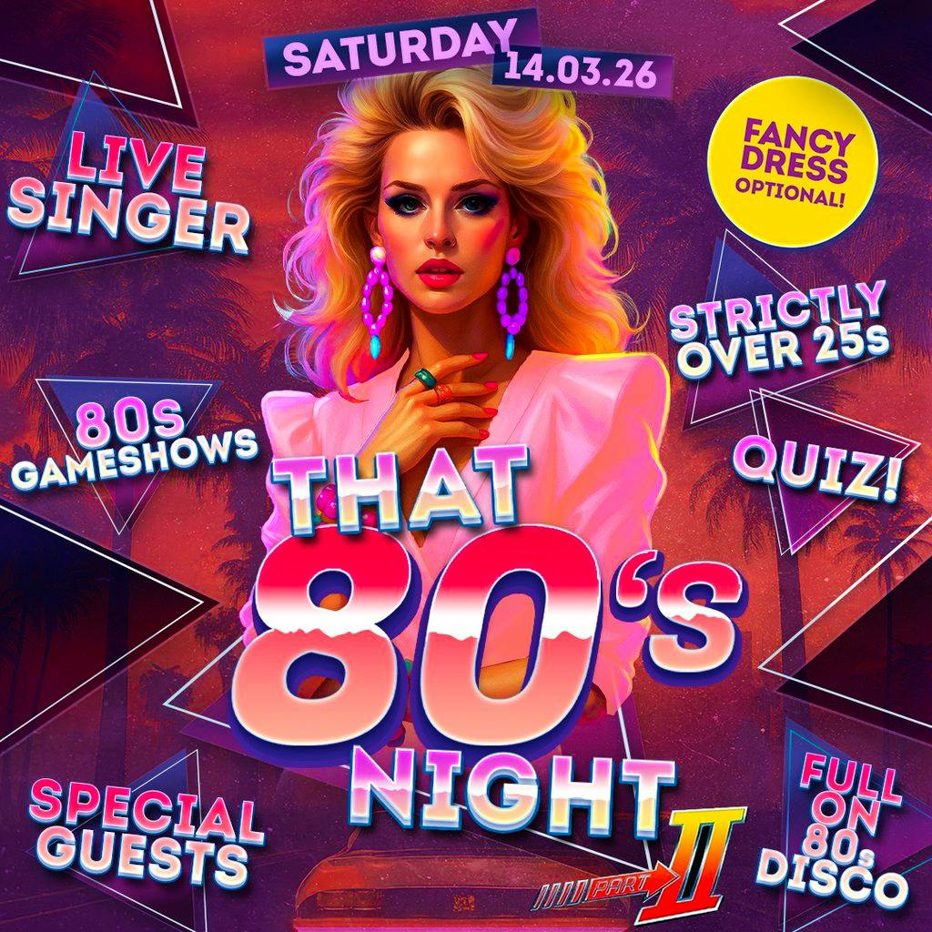 That 80s Night! at Slaithwaite Band Room