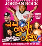 Nottingham Real Deal Comedy Jam Special starring J Rock