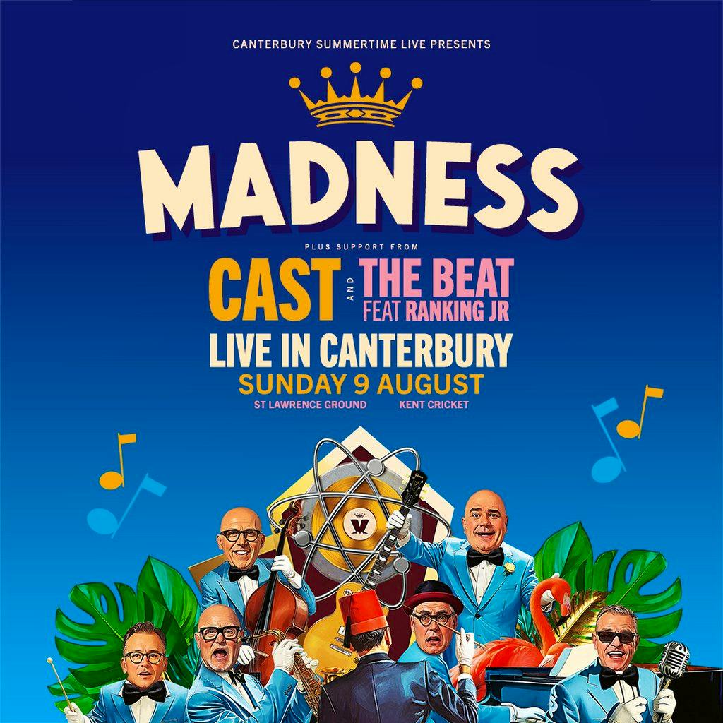 Canterbury Summertime Live Presents: Madness at The Spitfire Ground St Lawrence