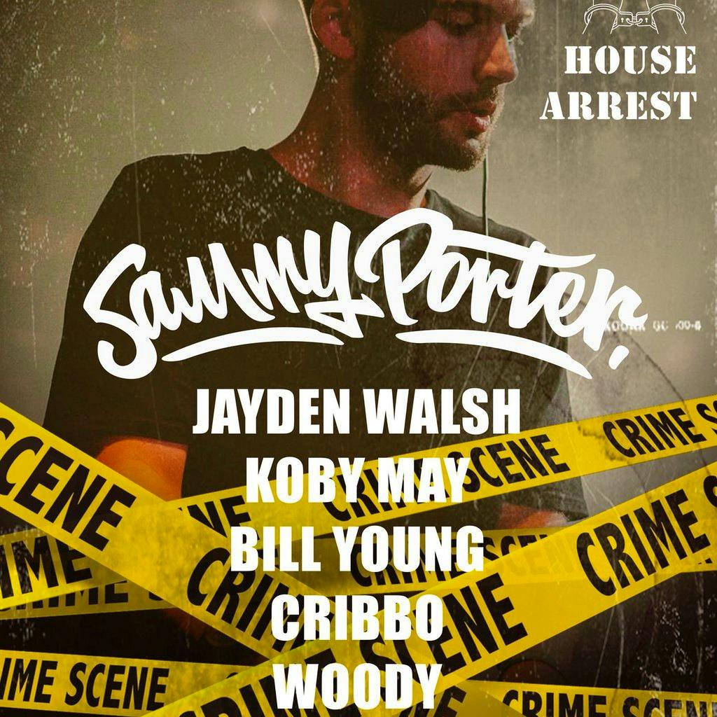 House Arrest X Sammy Porter at YESS PLEASEE MUMMAS