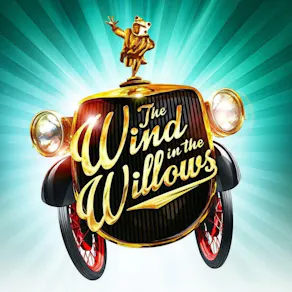 The Wind in the Willows - Musical