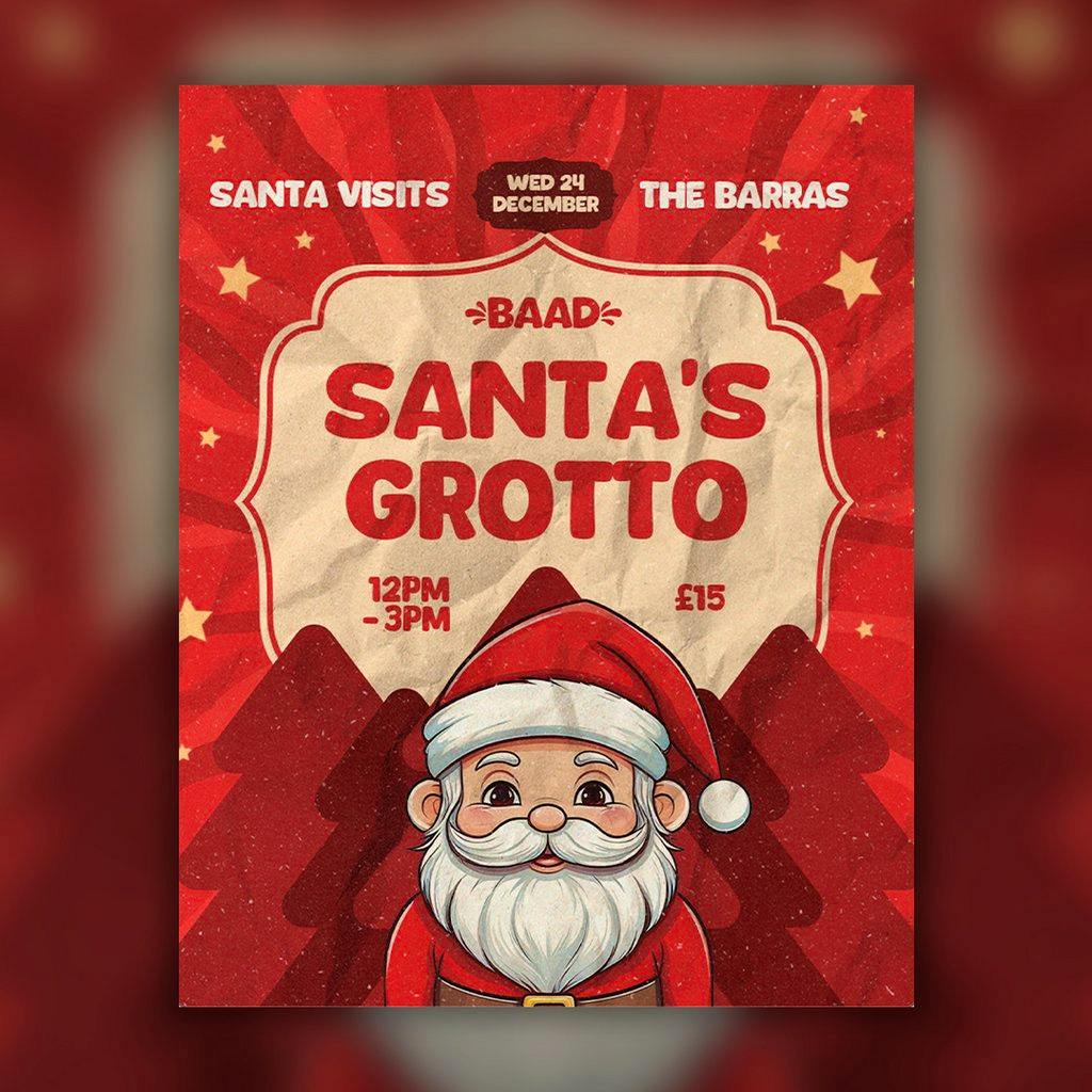 Santa's Grotto @ BAaD at Barras Art And Design (BAaD)