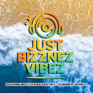 JUST BIZZNEZ VIBEZ! Day Party. Bournemouth Outdoor Summer Series at Eden Garden Bar