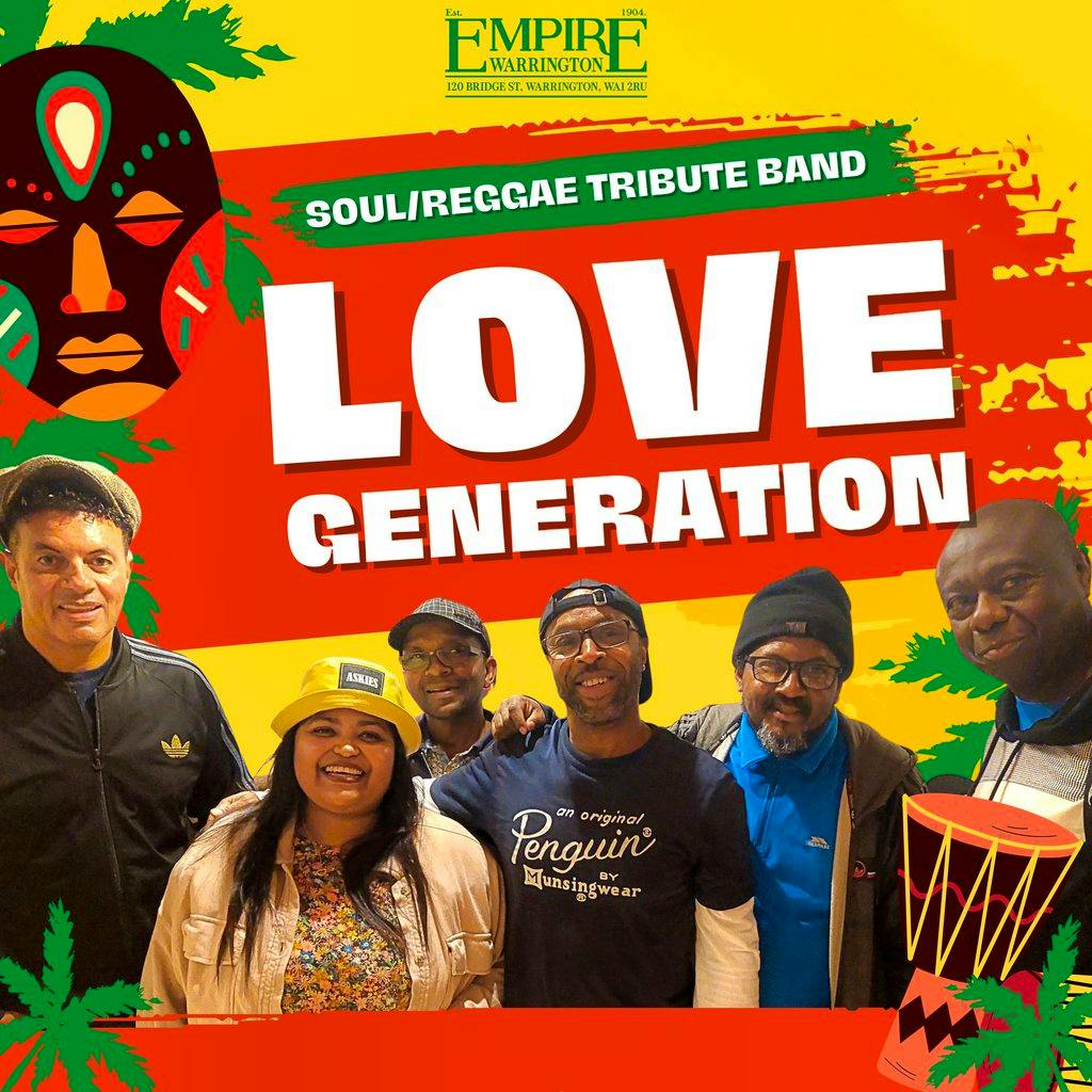 The Love Generation Reggae Band. Live at Empire Rochdale at Empire Rochdale