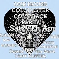 Our House Colchester at Roberts Nightclub