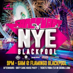 Sanctuary new Years Eve 2021  Tickets | Flamingo Blackpool  | Fri 31st December 2021 Lineup