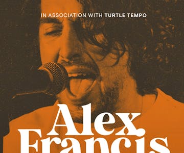 Alex Francis | Live at The Finsbury