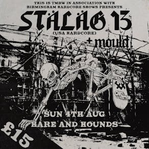 Stalag 13 (USA Hardcore) + Mould