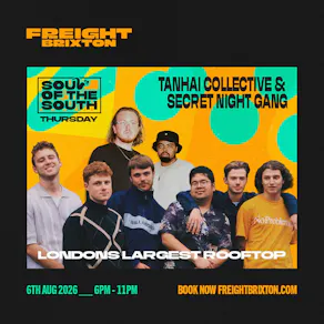 Tanhai Collective & Secret Night Gang: Soul of the South