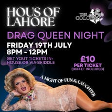 Hous Of Lahore: Drag Event at The Colonial Bar