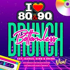 80s & 90s Bottomless Bruch at Viva Blackpool   The Show And Party Venue
