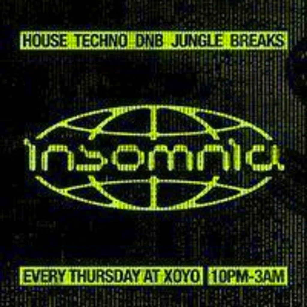 Insomnia London: House, Techno, Drum n Bass, Jungle, Breaks at XOYO