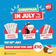 Xmas In July Night Out 25/07 - Buzz Bingo Basingstoke at Buzz Bingo Basingstoke