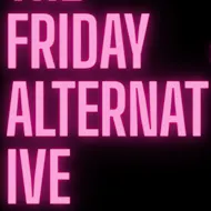 The Friday Alternative's 1st Birthday at Brickhaus
